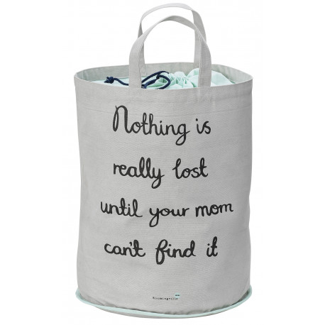 sac de rangement 'Nothing is really lost until your mom can't find it' sac de rangement 'Nothing is really lost until your mom can't find it'