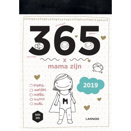 livre en néerlandais - scheurkalender '365 x mama zijn' - Editie 2019 livre en néerlandais - scheurkalender '365 x mama zijn' - Editie 2019